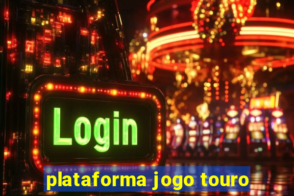 plataforma jogo touro